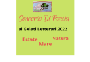 Bando di concorso del Premio dei Gelati Letterari 2022